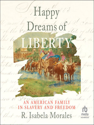 cover image of Happy Dreams of Liberty